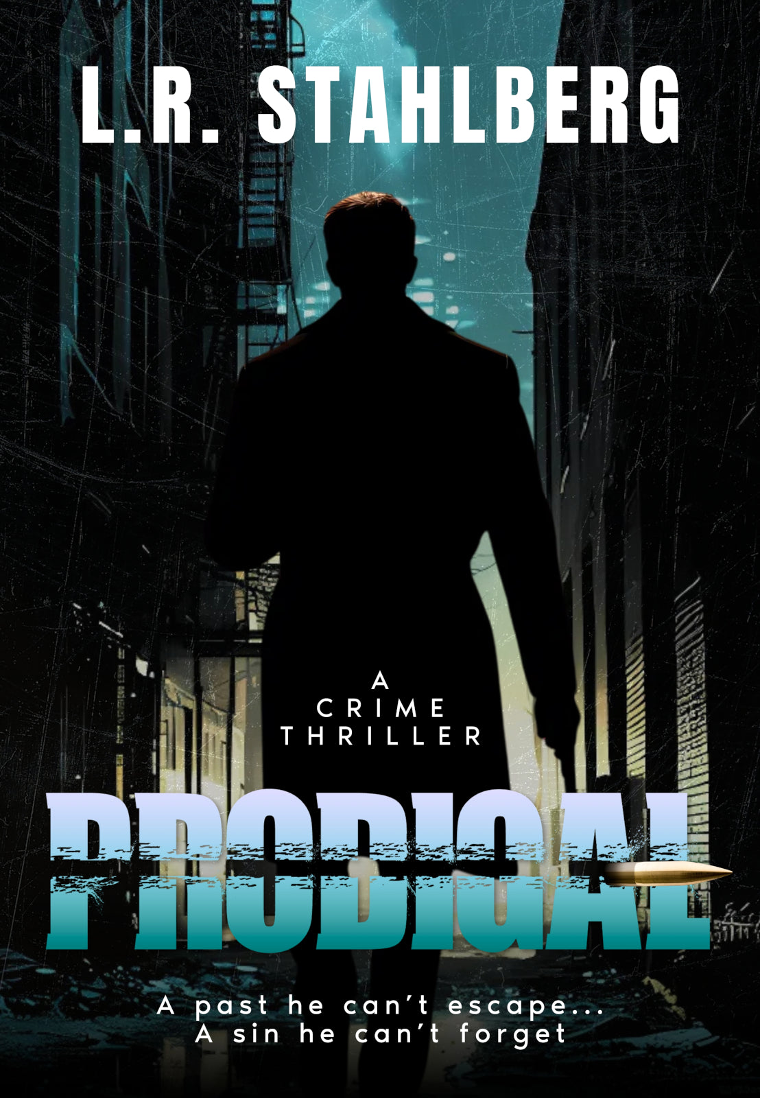Prodigal: A Crime Thriller